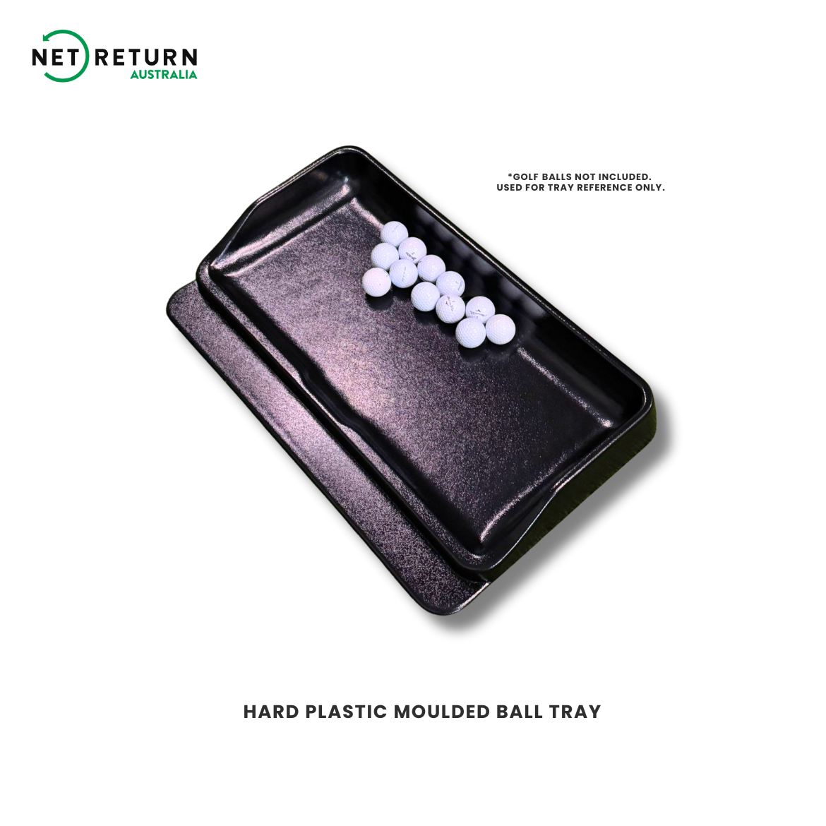 Durable Hard Plastic Moulded Ball Tray